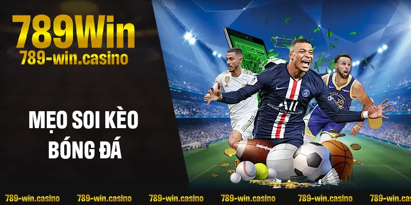 Mẹo hay giúp soi kèo bóng đá thành công