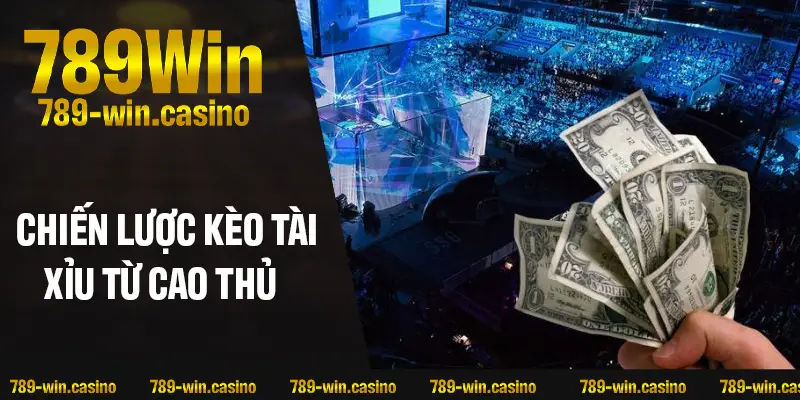 Chia sẻ chiến lược kèo tài xỉu từ các cao thủ cá cược