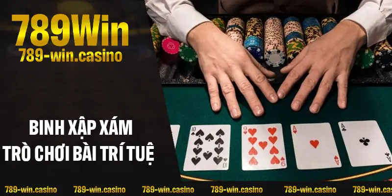 Binh xập xám – Trò bài trí tuệ bạn nên thử