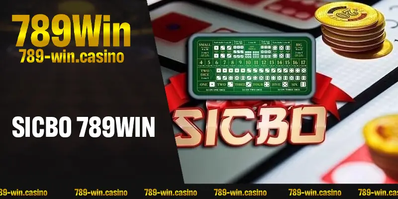 Sicbo 789WIN là gì? Giới thiệu khách quan về trò chơi