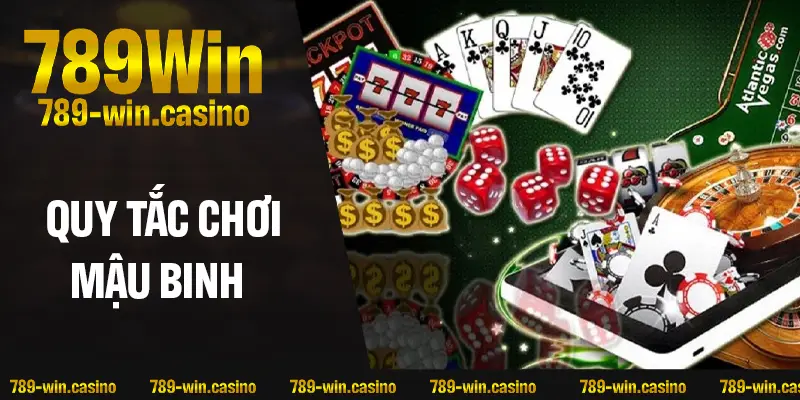 Tìm hiểu quy tắc chơi Mậu binh cho người mới