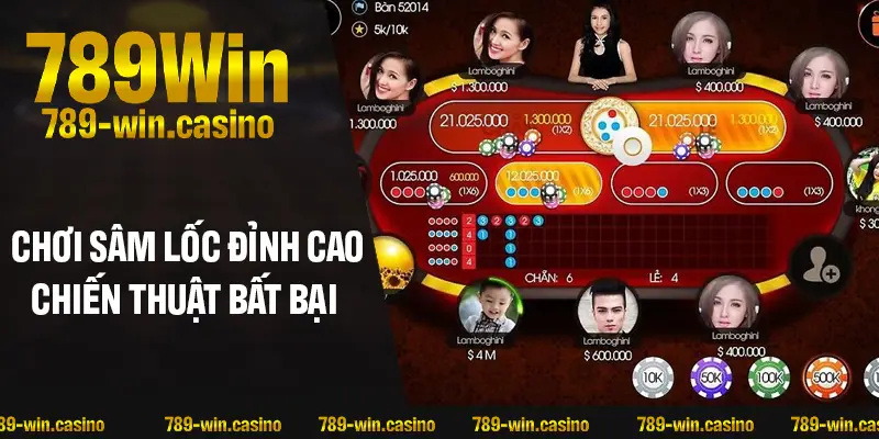 Chơi Sâm Lốc đỉnh cao với loạt chiến thuật bất bại